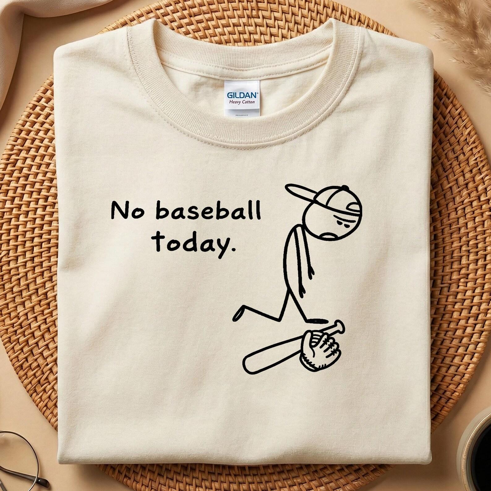 Sad Stick Man No Baseball Today Shirt – Funny Baseball T-Shirt, Sad Baseball Player Tee, Baseball Lover Gift, Humor Tee, Minimalist shirt XL