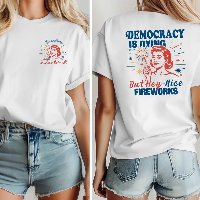 Democracy Is Dying Fourth Of July Protest Shirt Political Retro Tshirt Freedom And Justice For All Shirt Usa Graphic Tee