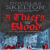 Le Sang d'un Voleur par Douglas Skelton Livre relié 9781804368831