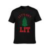 Lets Get LIT Funny Christmas Tree Shirt TShirt Fitness Quick Dry Short Sleeve Top