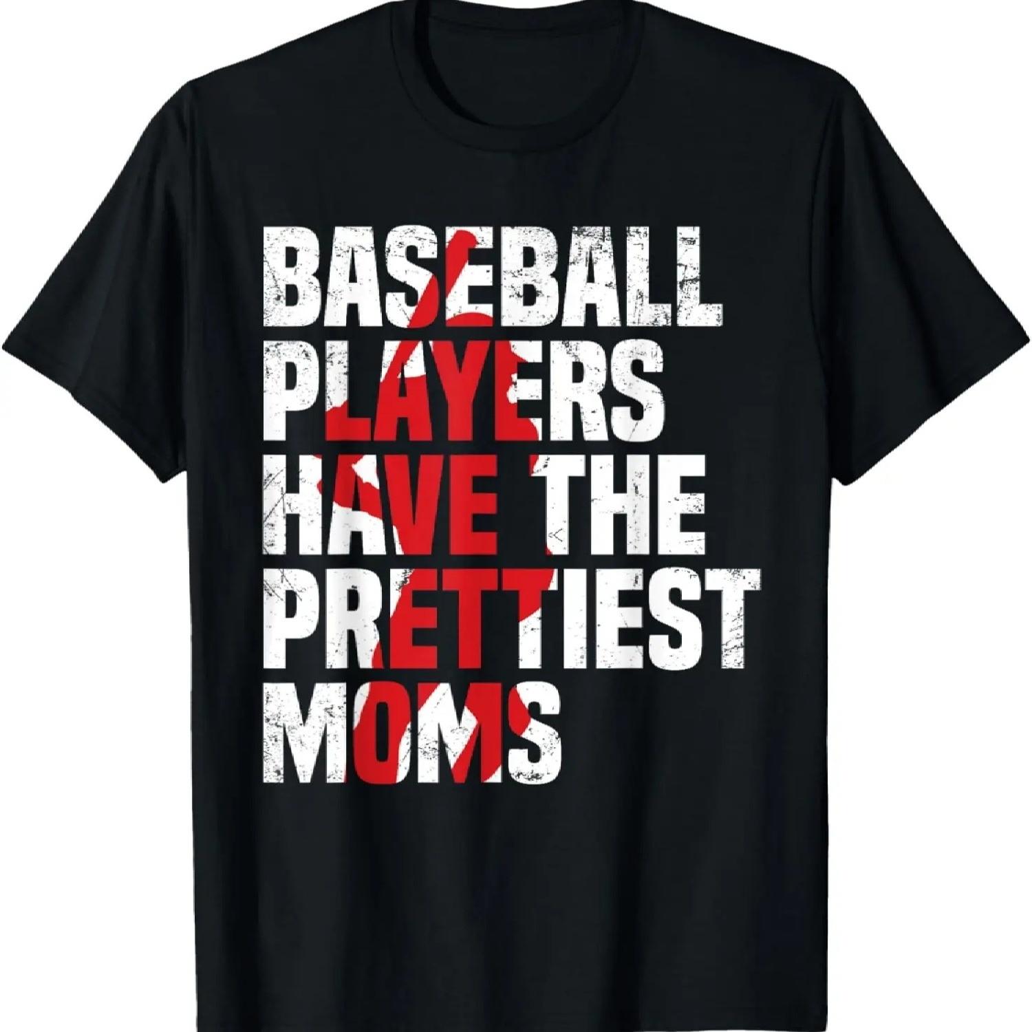 

Baseball Players Have The Prettiest Moms Funny Softball Mom T-Shirt XXXXXL чорний