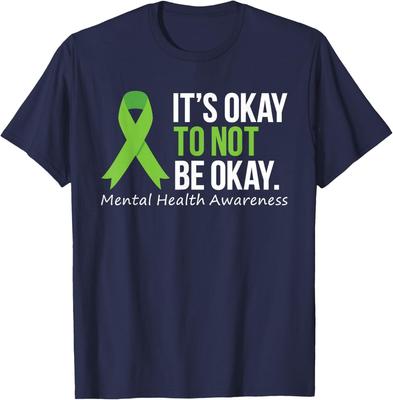 Its Okay To Not Be Okay Shirt Mental Health Awareness Ribbon Unisex T-Shirt