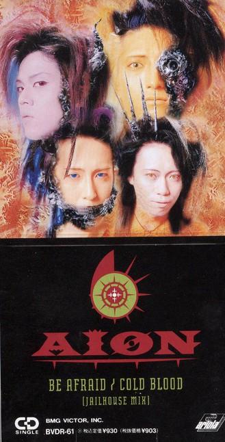 

CD AION - Be Afraid / Cold Blood BVDR61PROMO Ariola 1991 Japan Rock Used