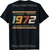 Classic 1972 Original Vintage Birthday Est 1972 Edition T Shirts Men Streetwear Tee Shirt Short Sleeve Unisex Loose Clothing