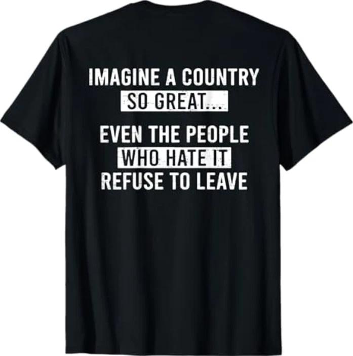 Retro Imagine A Country So Great (On Back) Tshirt S