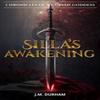 Sillas Awakening by J.M. Durham Paperback Book 9781592114337