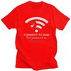 Custom Connect To God The Password Is Prayer T Shirts for Men 100 Cotton Tee Tops Jesus Christian Quotes Tshirts Tshirt