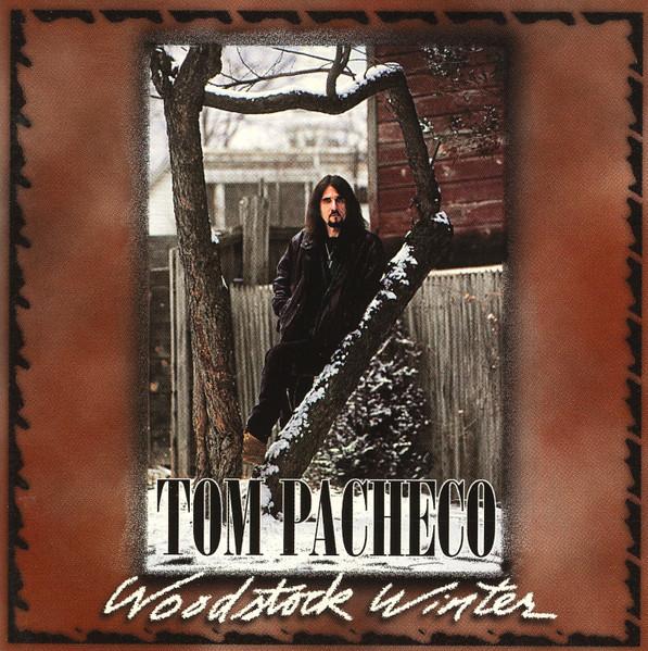 

CD TOM PACHECO - Woodstock Winter 3145327932 Mercury 1996 US Music Others Used