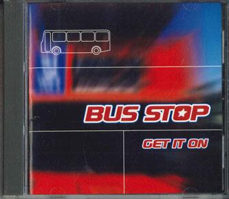

CD BUS STOP - Get It On (T. Rex Cover) TOCP64068PROMO INTERCORD JAPAN Japan Obi Dance & Electronica Used
