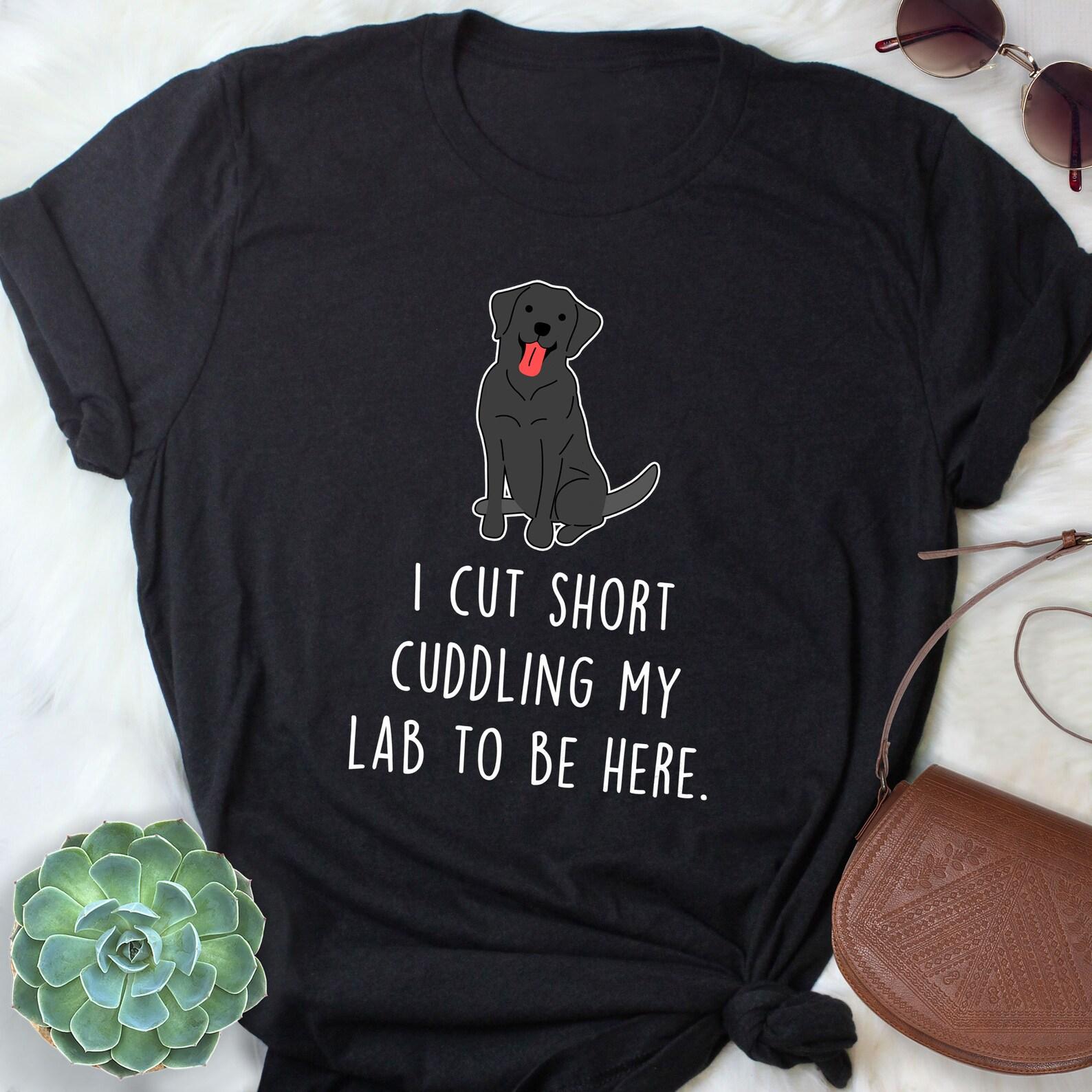 Black Labrador Retriever Shirt, , , Funny Dog Lover Gift, Cute Black Lab Mom Labrador Dad T-shirt, Dog Tshirt, Pet Tee, Dog Humor 140