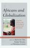 Bok Africans and Globalization : Linguistic, Literary, and Technological Contents and Discontents