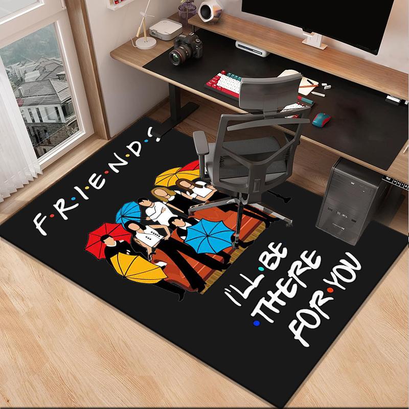 Friends Show Quotes Office Rug Chair Mat, Game Carpet, Suitable for Front Door, Bedroom, Living Room, Desk, Holiday Gift