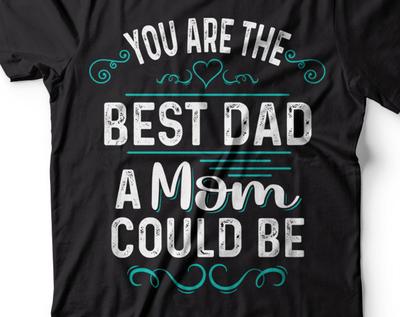 Father's Day Gift for Mother Single Mom Funny Shirt Unisex Shirt Gift for Mother Father's Day Gift for Mom