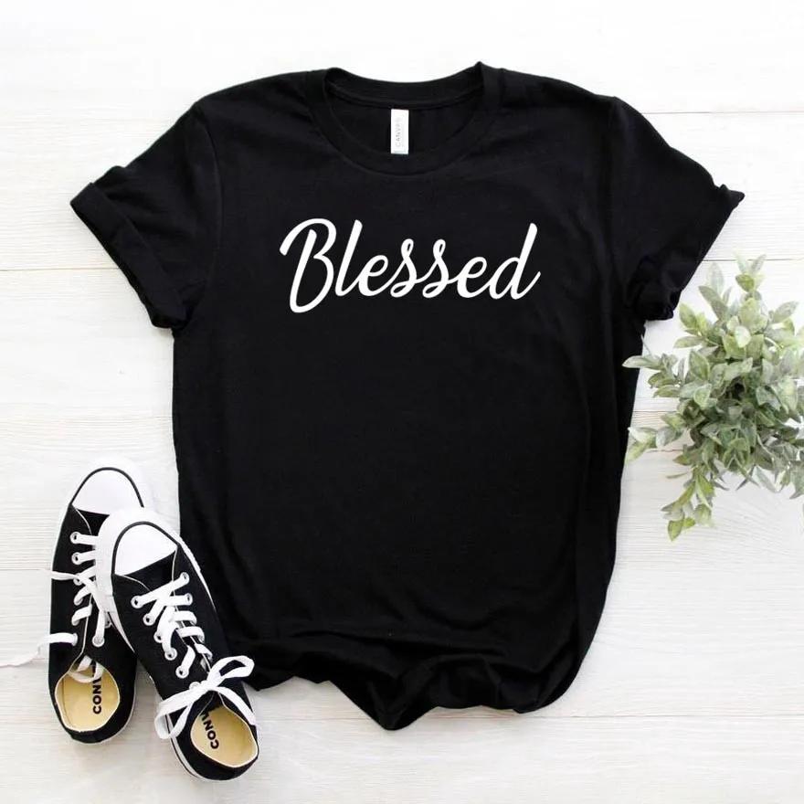 

Funny T Shirt for Lady Girl Tee Hipster Drop Ship Blessed Letters Print Women Tshirt Casual S