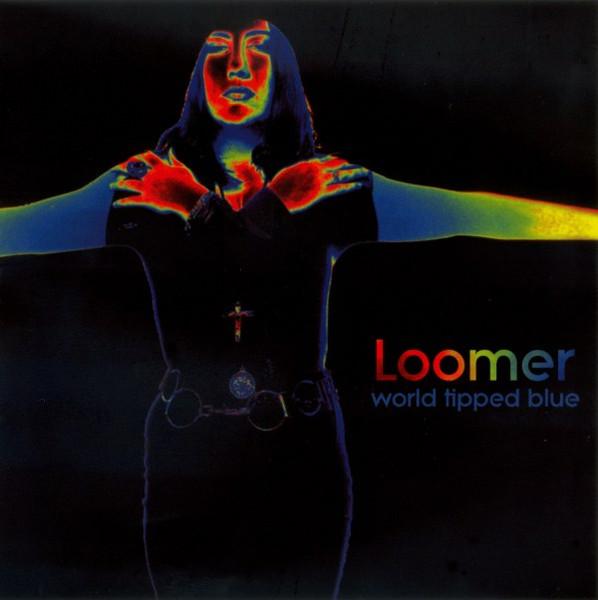 

CD LOOMER - World Tipped Blue EE002 Evil Eye Record US Rock Used
