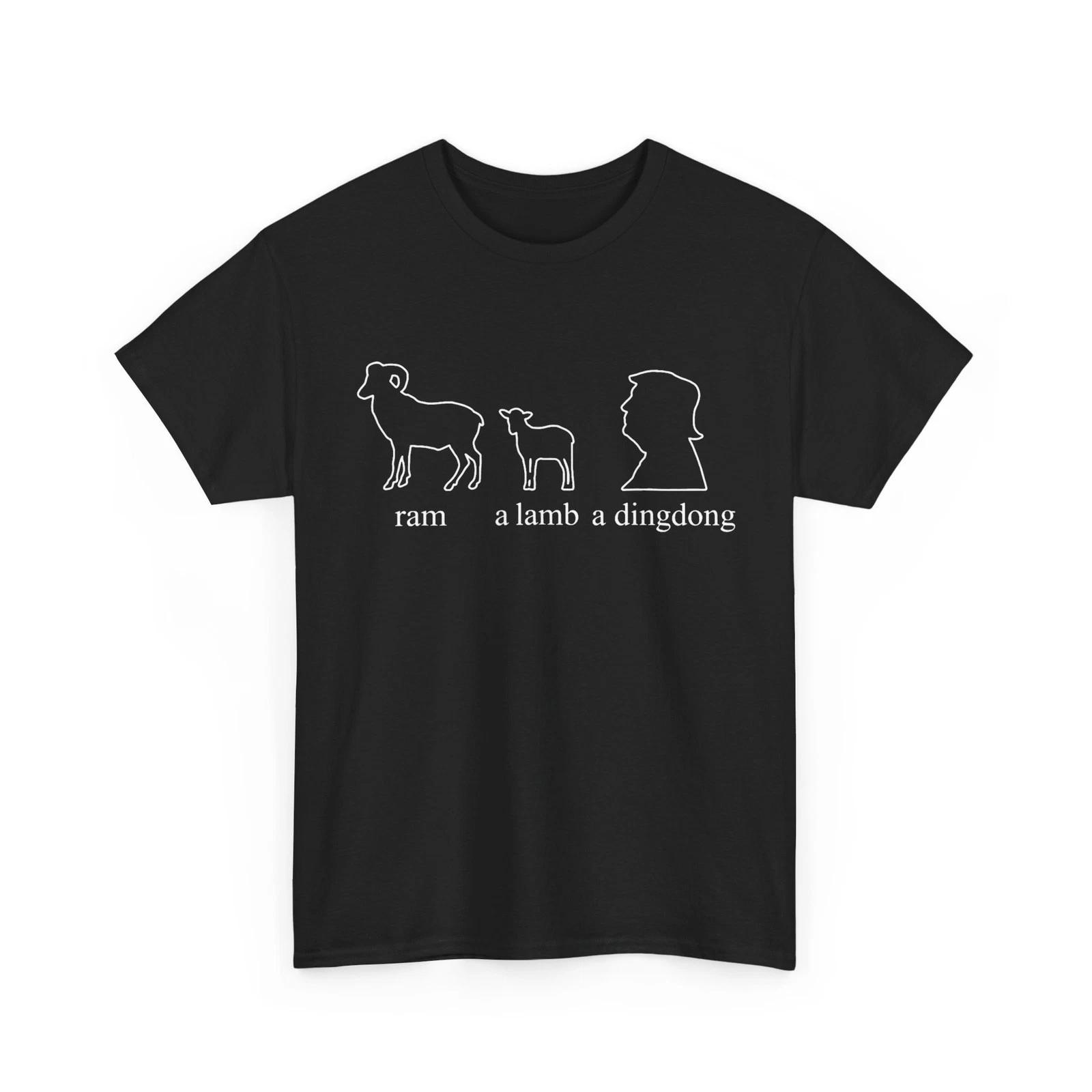 

Ram A Lamp A Dingdong Trump Funny T shirt S