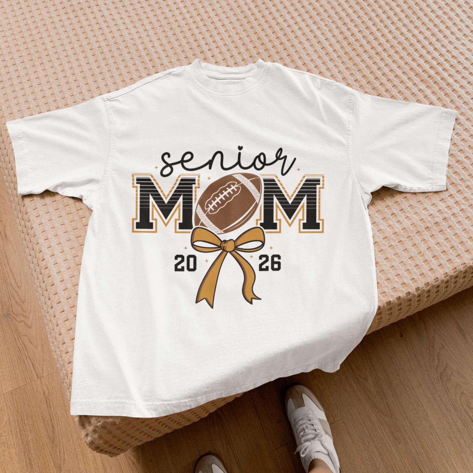 Football Senior Mom Shirt 2026 | Senior Mom Class of 2026 Final Season Tee M