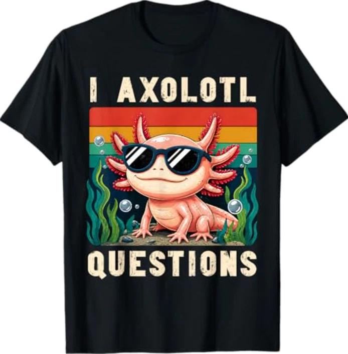 I Axolotl Questions Adults Retro Axolotl T-Shirt 2XL