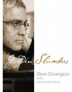

CD STEVE DOBROGOSZ - Golden Slumber (BOM23001) BOM23001 Japan ObiMusic Others Used