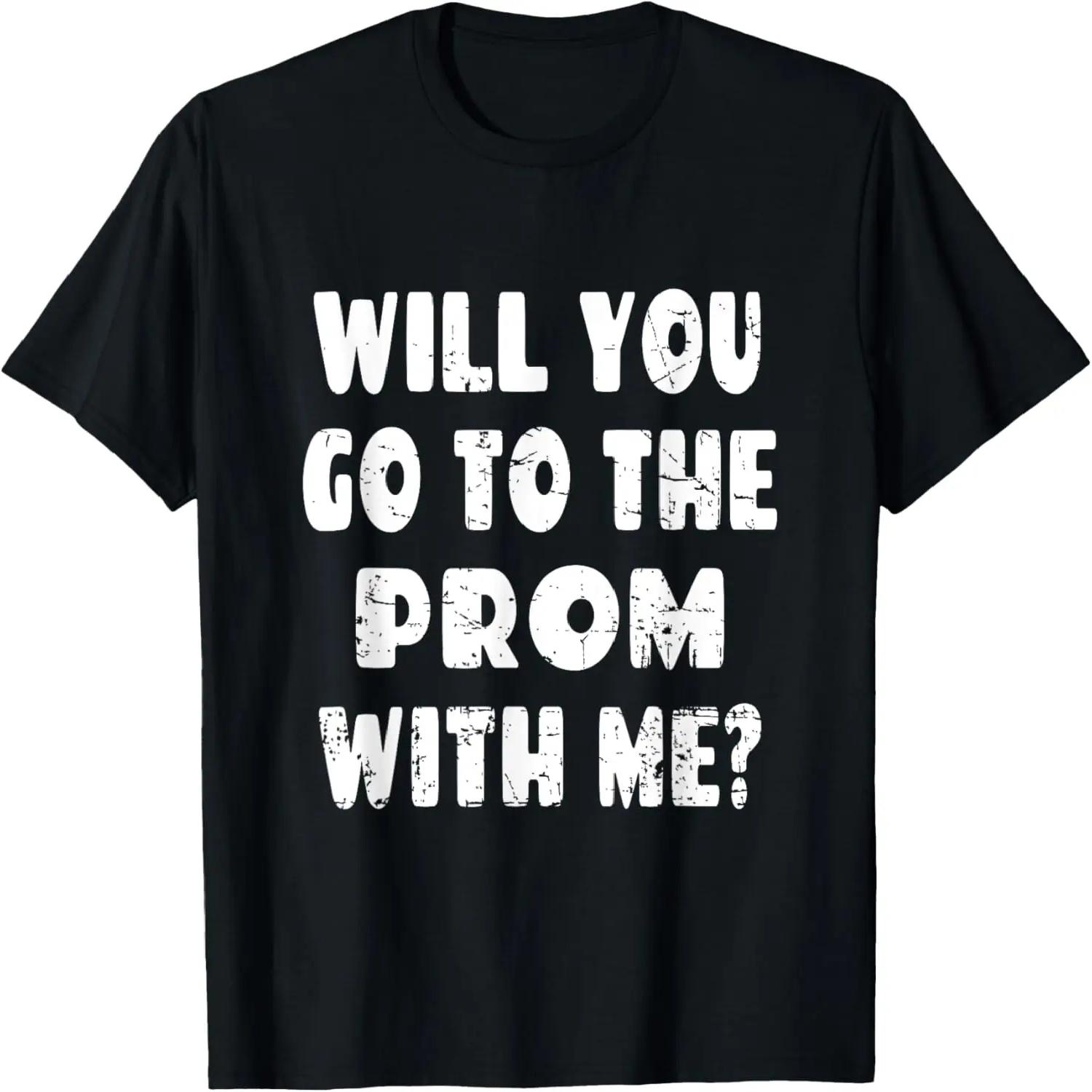 

Retro Will You Go To The Prom With Me_ - Prom Night Proposal T-Shirt S чёрный