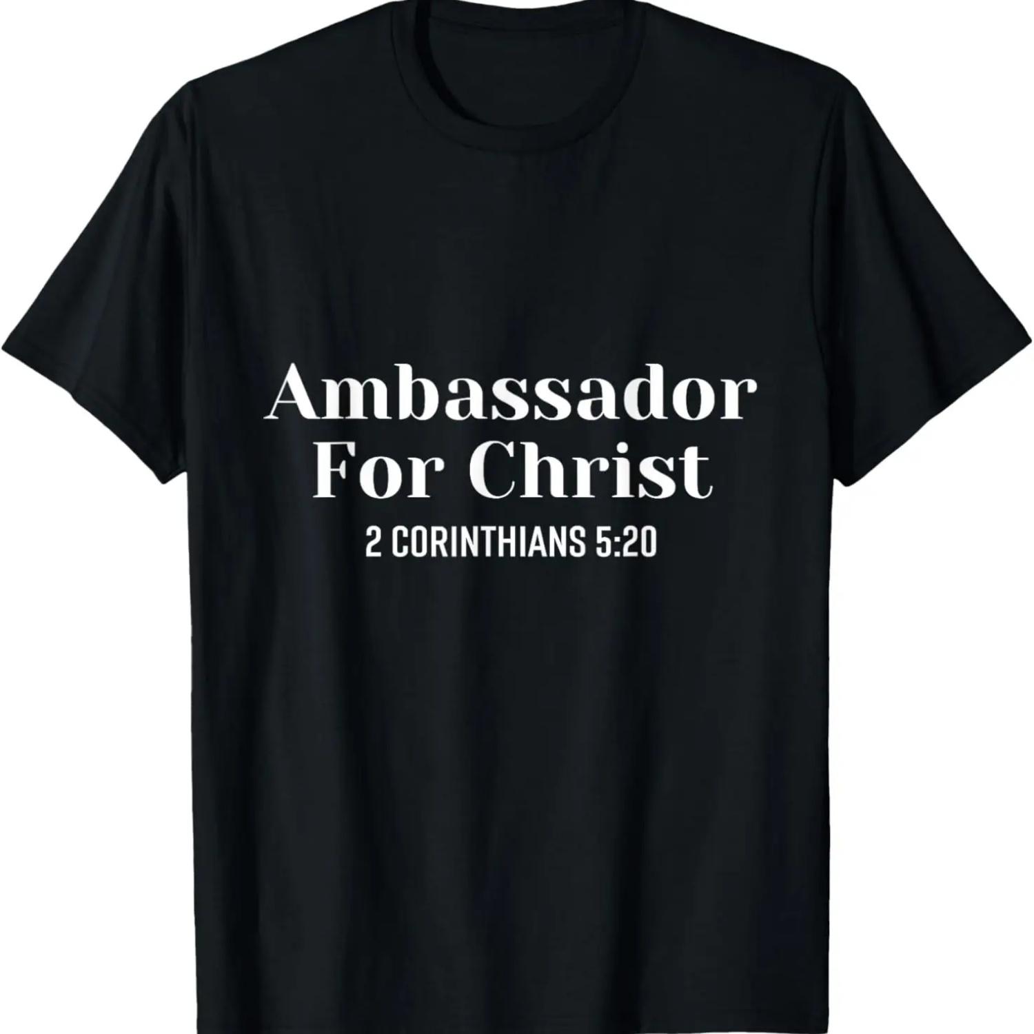

Ambassador For Christ Religious Love Jesus Christian Quote T-Shirt XXXXXL чорний
