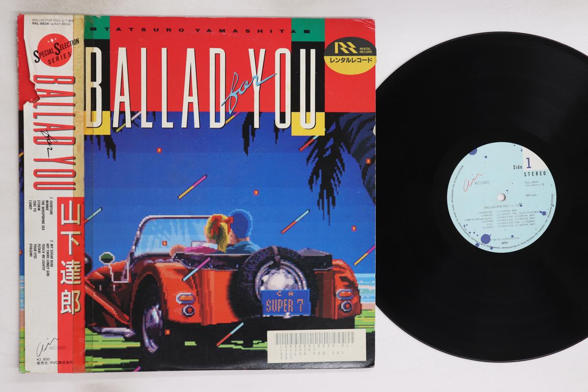 

LP Record TATSURO YAMASHITA - Ballad For You RAL8834 AIR 1986 Japan Obi Japanese Pop/Rock Used