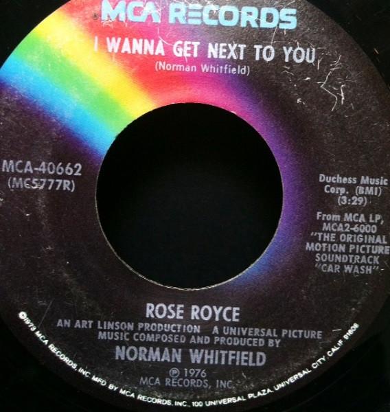 

7inch Record ROSE ROYCE I Wanna Get Next To You MCA40662 MCA Records 1976 US SoulFunk Used