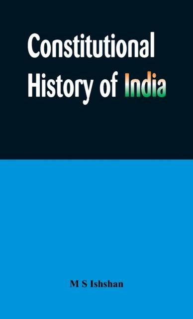 The Constitutional History of India Book