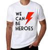 We Can Be Heroes TShirt Holiday Lightweight TShirt