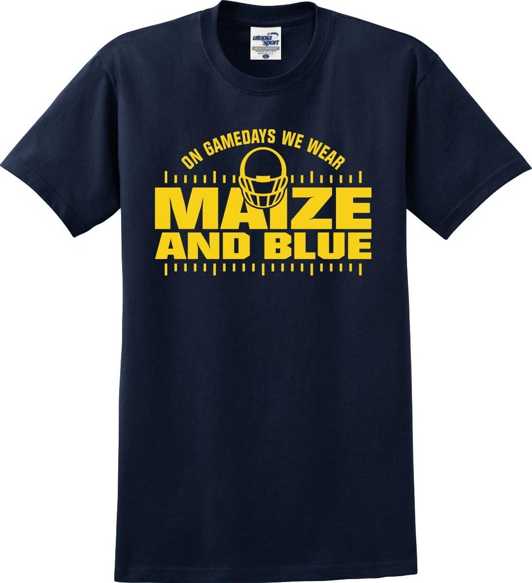 

On Gamedays We Wear Maize And Blue Unisex T shirt (S-5X) M