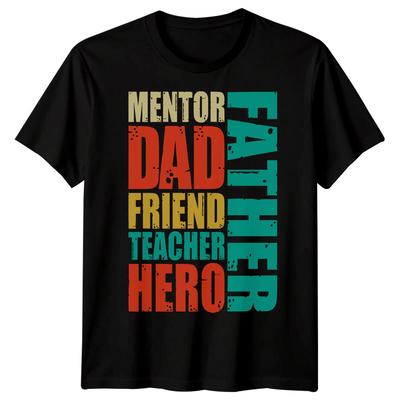 Mens Father Mentor Friend Teacher Hero Funny Fathers Day TTshirt Tee Best Dad#FD