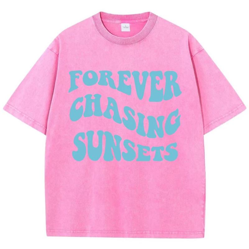 

Футболки с принтом Forever Chasin Sunset Homme Chic с круглым вырезом, дизайн одежды S-Xxxl, повседневная футболка для пожилых людей с коротким рукавом 3XL
