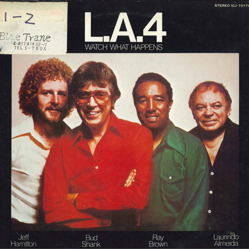 LP Record L.A.4 - Watch What Happens ICJ70170 CONCORD JAZ 1978 Japan Jazz Used