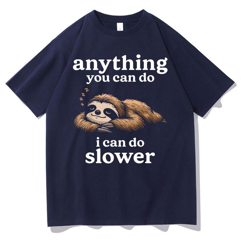 Funny Letters Print Sloth Meme T-shirts Men Women Gothic Casual T-shirt Short Sleeves Graphics Cotton T Shirts