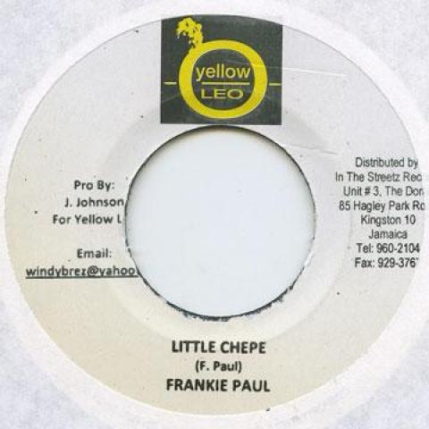 

7inch Record FRANKIE PAUL - Little Chepe Yellow Leo 2009 Jamaica Reggae, Ska & Dub