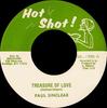 7-Zoll-Schallplatte PAUL SINCLAIR 2 Treasure Of Love ML1988 Hot Shot US Reggae Ska Dub Gebraucht