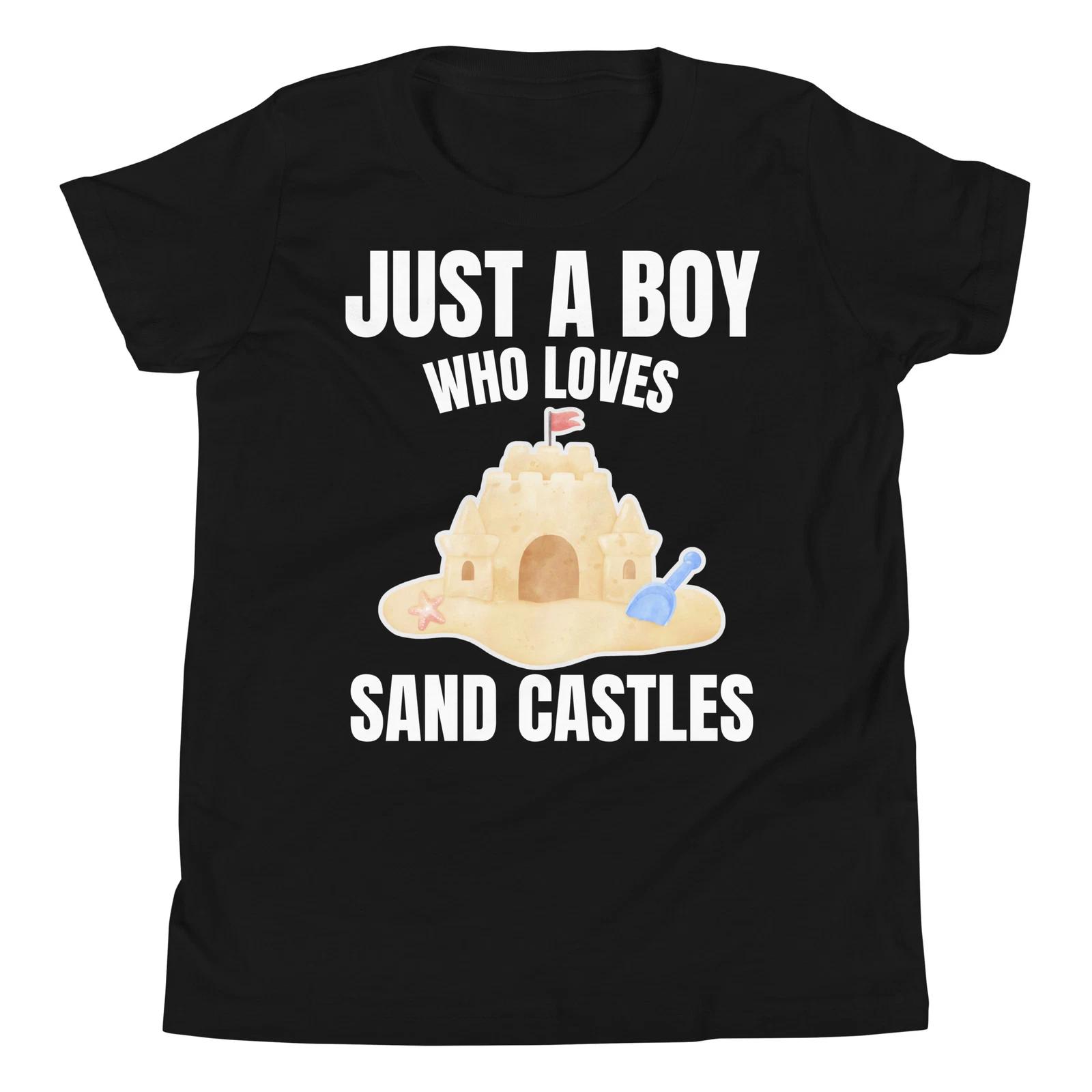 

Just A Boy Who Loves Sand Castles Beach Castle Builder Youth T-Shirt 160
