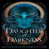 Daughter of Darkness House of Shadows 1 by Katharine &... 9781471410918