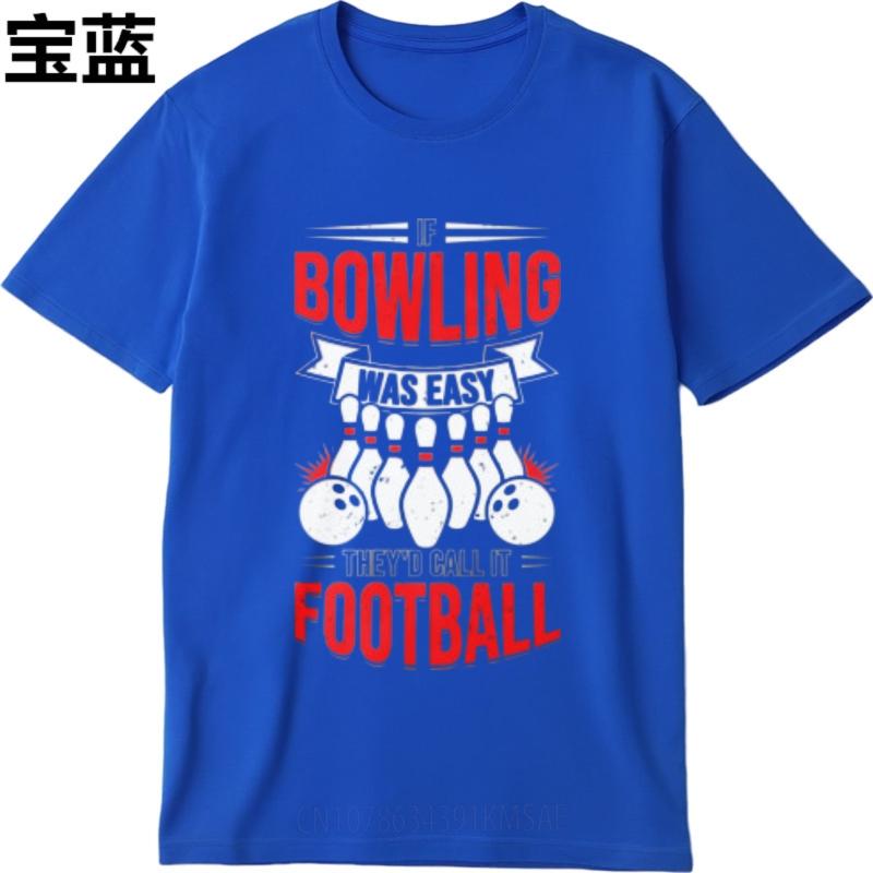 Rock Unisex Teeshirt O Neck Tshirt Daily Wear Bowling Was Easy They Call It Football Anime For Man Top Tees Quick Dry Shirt