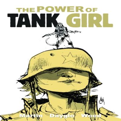 Tank Girl O Poder da Tank Girl por Alan Martin Livro de Bolso 9781782760641