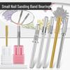 Mini Nail Sanding Band Set: 3.1mm Mandrel for Shaping, Removing & Polishing