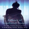Echoes of Scotland Street by Samantha Young Paperback Book 9780349408163