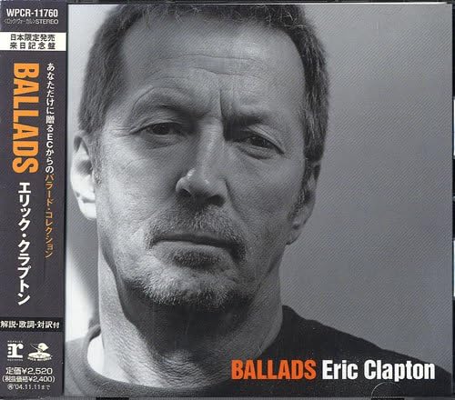 

CD ERIC CLAPTON - BALLADS WPCR11760PROMO Reprise Records 2003 Japan ObiRock Used