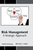 The Risk Management: A Strategic Approach Book