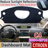 For Citroen C4 MK1 2004 2005 2006 2007 2008 2009 2010 Anti-Slip Mat Dashboard Cover Sunshade Dashmat Accessories C4 Pallas Coupe