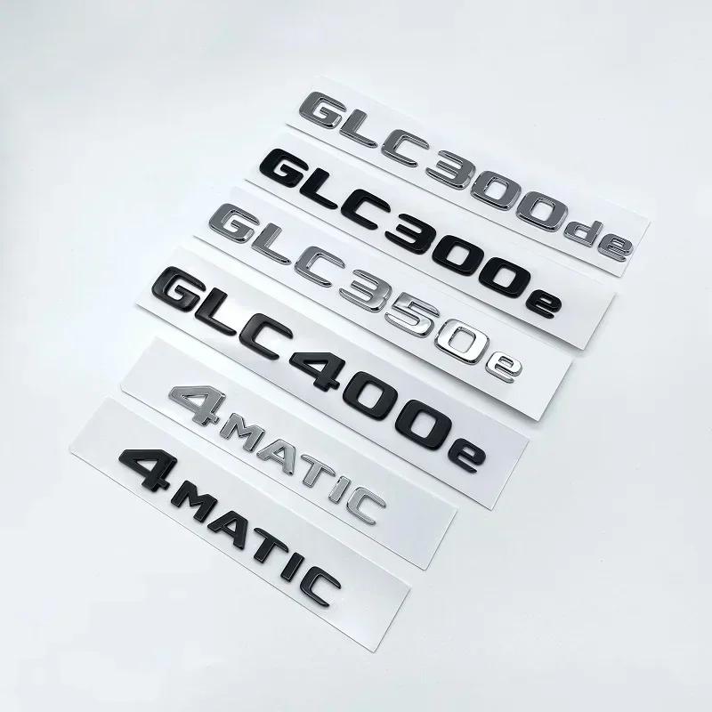 FBK3 2025 Hot New 3D ABS Car Rear Trunk Letter Emblem Badge Decals Sticker For Mercedes Benz GLC X253 GLC260 GLC300e GLC350d GLC200 4