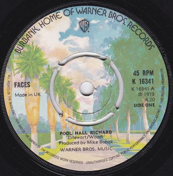 

7inch Record FACES (3) - Pool Hall Richard K16341 Warner Bros. Re 1973 UK Rock Used
