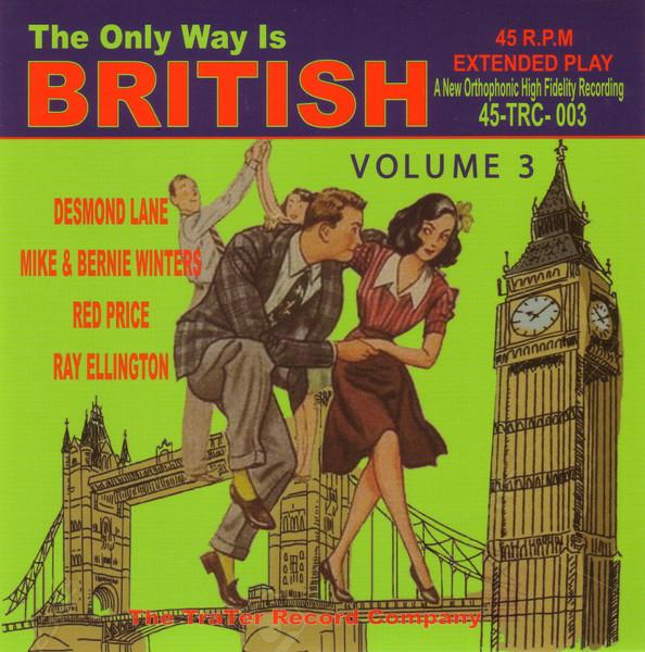

7inch Record VARIOUS The Only Way Is British Volume 3 45TRC003 The TraTer Reco 2016 EU Rock Used