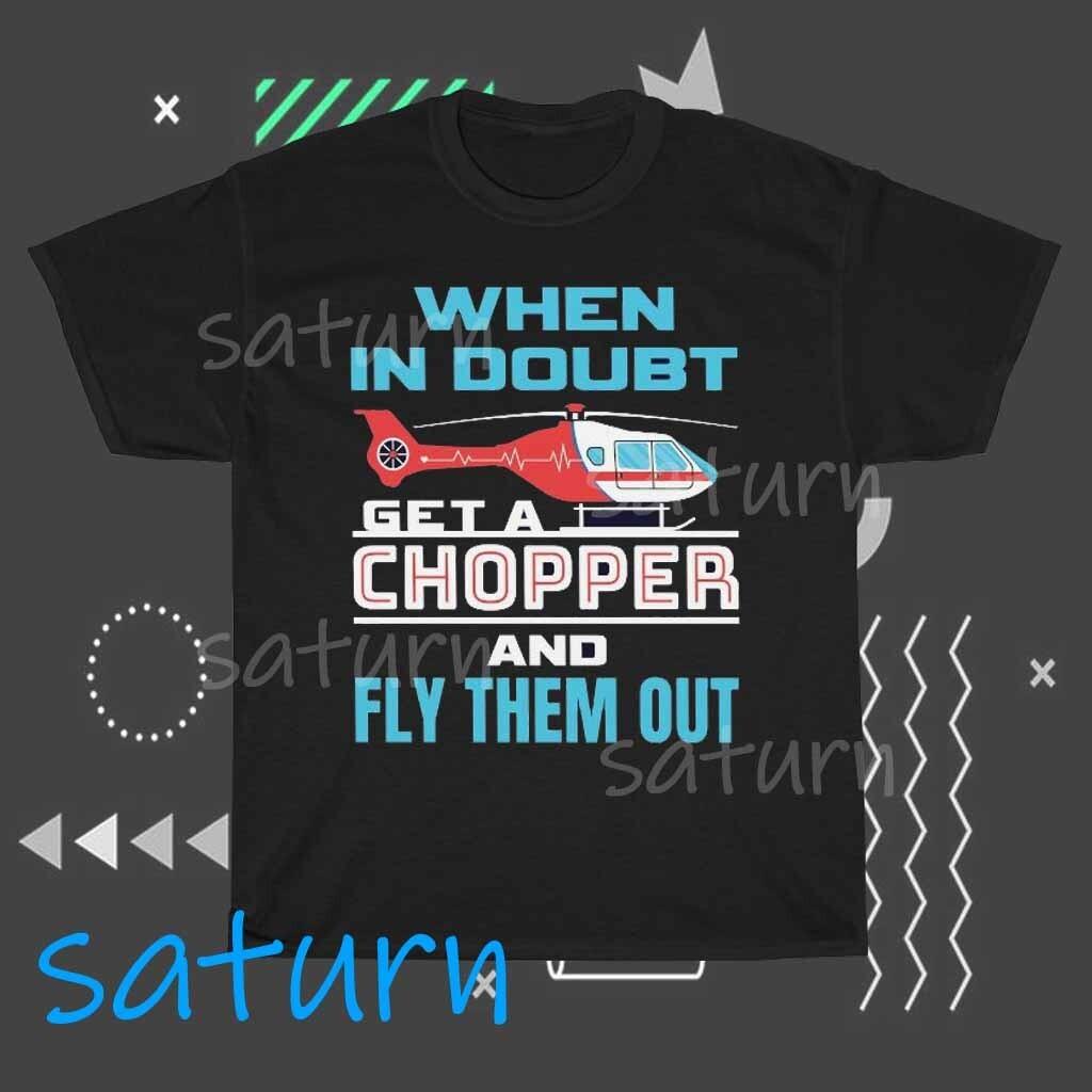 Flight Paramedic When In Doubt Get A Chopper Logo T-Shirt S