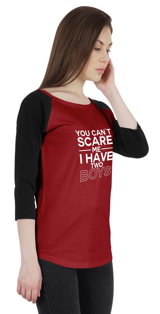 Inkmeso Tshirt For Mother's Raglan Tshirt  "You Can't Scare Me I Have Two Boys" Graphic Shirt